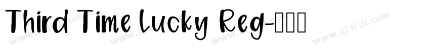 Third Time Lucky Reg字体转换